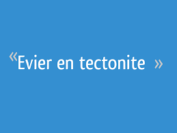 Evier En Tectonite 11 Messages