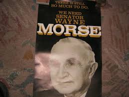 Wayne Morse OREGON Senate Campaign Poster 1968