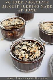 An Easy No Bake Chocolate Pudding Cups Made With Marie Biscuits And Homemade Hershey Chocoala Chocolate Biscuit Pudding Baked Chocolate Pudding Biscuit Pudding