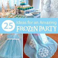 Huge sale on frozen decoration now on. 25 Ideas For An Amazing Frozen Party Two Sisters