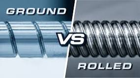 Ground vs Rolled Ball Screw: Which is best for your application?