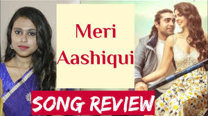 Meri Aashiqui Song Review Rochak Kohli Feat Jubin Nautiyal Ihana Dhillon Altamash Faraz Youtube It is weird that aashiqui 2 doesn't engage you a 100%. meri aashiqui song review rochak kohli feat jubin nautiyal ihana dhillon altamash faraz