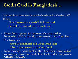 Check spelling or type a new query. Presentation On Credit Card Operations In Bangladesh A Comperative Study Course No 501 Business Communication And Report Writing October 19 Ppt Download