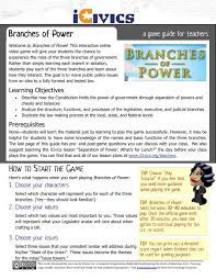 Civics worksheet the executive branch answer key also icivics … there are three branches of government: Teacher S Guide To Using Branches Of Power In Icivics