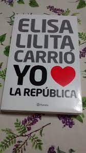 Alecy 14 diciembre, 2011 libros, rincón literario. Leer Pdf Yo Amo A La Republica