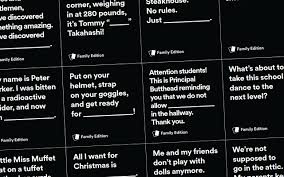 Family edition is a new party game that's just like cards against humanity, except it's written for kids and adults to play together. Cards Against Humanity Family Edition Delivered Kids In Quarantine Slashgear