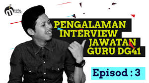 Episod Akhir Spp Lulus Pengalaman Temuduga Jawatan Guru Dg41 Moza Space Youtube
