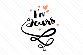 Download I M Yours Svg Cut File By Creative Fabrica Crafts Creative Fabrica PSD Mockup Templates