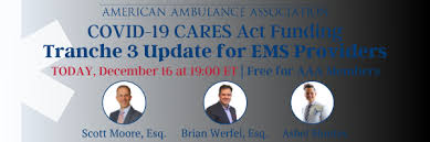 Not expecting any cases but we do have a couple of exposure sites. On Demand Covid 19 Hhs Cares Act Tranche 3 Update American Ambulance Association