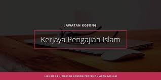 Portal jawatan kosong ingin berkongsi maklumat peluang pekerjaan di par. Jawatan Kosong Profesion Agama Islam Jawatan Kosong Terkini 2019 Jawatan Kosong Pengajian Islam Page Ini Diwujudkan Bagi Memberi Maklumat Terkini Berkenaan Sebarang Jawatan Kosong Pengajian Islam Di Seluruh Malaysia Di Samping Kekosongan Jawatanbidang