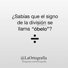 Obelo Simbolo Que Consta De Una Linea Horizontal Con Un Punto Arriba Y Otro Abajo Que Representa La Palabras De Ortografia Palabras De Vocabulario Ortografia