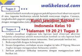 Oct 20, 2019 · jawaban tugas hal 155 bahasa indonesia kelas 10. Kunci Jawaban Bahasa Indonesia Kelas 10 Halaman 19 20 21 Tugas 3 Dan Tugas 4 Wali Kelas Sd