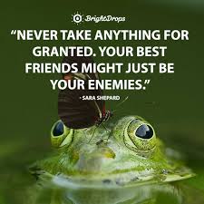 To the world, you may be one person, but to one person. 28 Relatable Quotes On Fake People Bright Drops