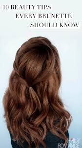 New users enjoy 60% off. 10 Beauty Tips Every Brunette Should Know Hair Romance