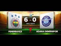 Hemen üye ol, istediğin fiyattan kombineni veya maç biletini sat! Fenerbahce 6 0 Adana Demirspor Mac Ozeti Hd A Spor 29 11 2017 Youtube