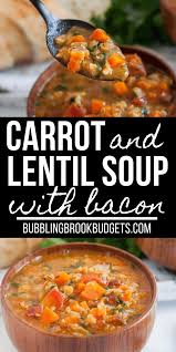 Easy Carrot And Lentil Soup With Bacon Recipe In 2020 Lentil Soup Recipes Carrot And Lentil Soup Soup Recipes