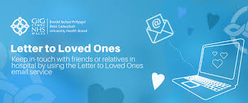 Letter To Loved Ones Betsi Cadwaladr University Health Board