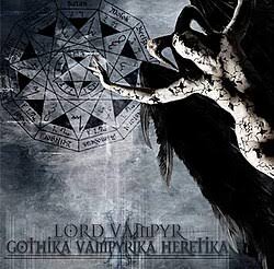 Gothika Vampyrika Heretika - Wikipedia