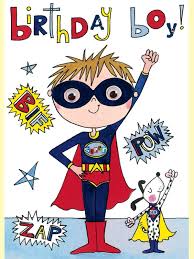 Superhero quotes to put you in a super state of mind. 55 Unique Happy Birthday Boy Images 9 Happy Birthday