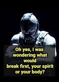 35 Bane Quotes From The Dark Knight Rises Positive Thoughts Quotes