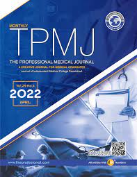 Vol. 29 No. 04 (2022): VOL. 29 No. 04 | The Professional Medical Journal