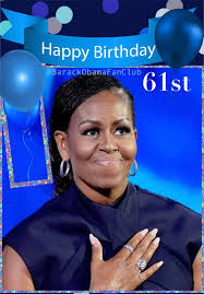 Michelle Obama Birthday Wishes