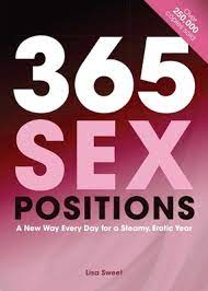 365 Sex Positions: A New Way Every Day for a Steamy, Erotic Year  (Paperback) | Third Place Books