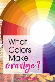 By leaving out the color blue from the picture, you can create the color orange. What Colors Make Orange Artsy Fartsy Life