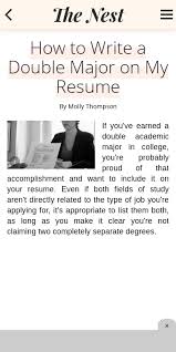 The degree type (whether it's a b.a., a b.s., etc) is always listed at the very front. How To Put Double Major On Resume 20 Guides Examples