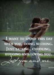 Just Me My Babygirl Romantic Love Love Quotes Relationship Quotes