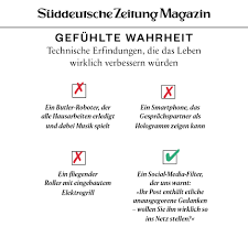 In seinem buch gefühlte wahrheit nähert sich der wissenschaftsjournalist sebastian herrmann diesen phänomenen aus der. Sz Magazin S Tweet Es Ware Zu Schon Die Gefuhlte Wahrheit Aus Dem Neuen Heft Am Heutigen Freitag In Der Sz Und Unter Trendsmap