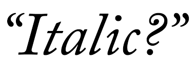 Image result for italic typeface
