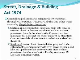 Nothing in this act shall affect the past operation of, or anything done under the provisions of, any law relating to street, drainage and building in local authority areas passed before. Protection Of Water Resources 1 Chapter Synopsis Students