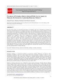 By ahmed talib sadiq al bir international islamic university malaysia department of business this paper aims at investigating the prevalence of workplace bullying and the frequency of its negative acts in malaysia. Pdf Prevalence Of Workplace Bully In Selected Public Service Agency In Malaysia Do Destructive Leadership Behaviour Matters