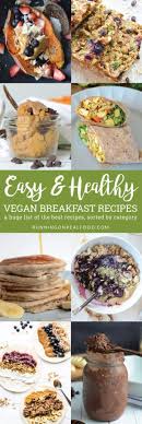 It's fresh, flavorful and perfect for picnics and parties. Easy Healthy Vegan Breakfast Recipes Running On Real Food