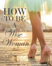 The virtuous woman is a woman of strength; Virtuous Women