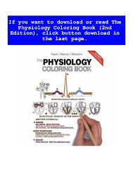 This coloring book is like any other traditional coloring book for the subject. Download Pdf The Physiology Coloring Book 2nd Edition Download