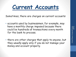 A current account is mainly for those people who are into business. Topic 4 Understand Different Types Of Bank Account Ppt Download