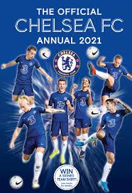 Chelsea brought to you by: The Official Chelsea Fc Annual 2021 Amazon De Antill David Fremdsprachige Bucher