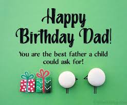 Women's health may earn commission from the links on this page, but we only feature products we believe in. 120 Birthday Wishes For Dad Happy Birthday Father Messages