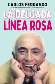 LA DELGADA LÍNEA ROSA. FERRANDO, CARLOS. 9788413844510 Ambra Llibres