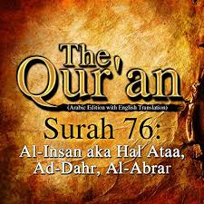 It would help if you recited this with saffron. The Qur An Surah 76 Al Insan Aka Hal Ataa Ad Dahr Al Abrar By One Media Ip Ltd Audiobook Audible Com