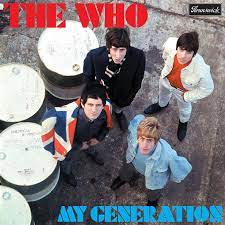 Talkin' 'bout your generation's robyn butler, andy lee,. My Generation Why Don T You All F Fade Away This Day In Music