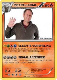 De weerman, die vaak onverstaanbaar was (of het door het fries of door de berenburg kwam was nooit duidelijk), is naar de weergoden vertrokken. Pokemon Piet Paulusma 6
