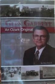Glen Garrett An Ozark Original by Heno Head Jr. Missouri Biography SIGNED  1st ED 9781792310997
