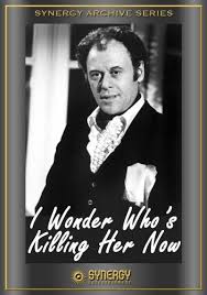 I Wonder Who's Killing Her Now? (1975) - IMDb