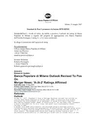 Scopri tutte le filiali banca popolare di milano: Banca Popolare Di Milano Outlook Revised To Pos On Euroborsa