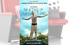 Comedian gary gulman filmed scenes that were cut from the film. Movie Review The King Of Staten Island Kiowa County Press Eads Colorado News And Information