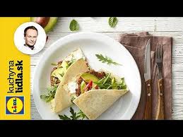 Celozrnné tortilly s kuracím mäsom a zeleninou. Plnena Tortilla S Masom A Avokadom Marcel Ihnacak Kuchyna Lidla Youtube