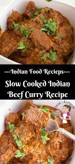 This Slow Cooked Indian Beef Curry Is Simple Easy And Flavorful The Meat Is So Tender It Almost Me Beef Curry Recipe Slow Cooker Curry Slow Cooker Beef Curry
